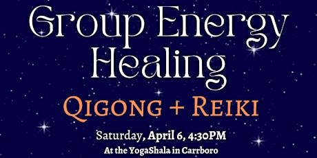 Qigong + Group Reiki Healing at The YogaShala