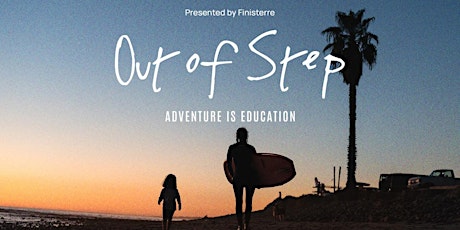 FINISTERRE PRESENTS: OUT OF STEP - UK SCREENING primary image