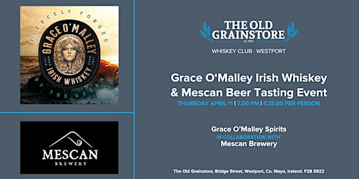 Immagine principale di Grace O'Malley Irish Whiskey & Mescan Beer Tasting Event Westport 