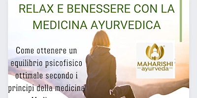 Immagine principale di Relax e benessere con la medicina Ayurvedica 