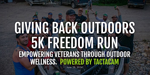 Imagen principal de Giving Back Outdoors 5K Freedom Run