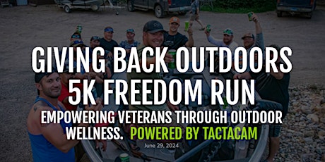 Giving Back Outdoors 5K Freedom Run