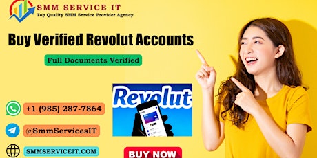 Best Selling Side To Buy Verified Revolut Accounts ( New & Old )