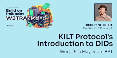 Imagen principal de Build on Polkadot: W3transfer Educate: KILT Protocol's Introduction to DIDs