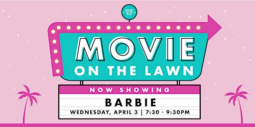Immagine principale di Movie on the Lawn - Barbie! 