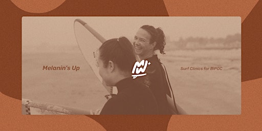 Hauptbild für DRAFT Melanin's Up: At-cost surf clinics for members of the BIPOC community