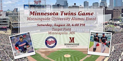 Hauptbild für Morningside Alumni Cheer On The Minnesota Twins