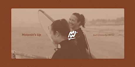 DRAFT Melanin's Up: At-cost surf clinics for members of the BIPOC community