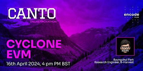 Canto Online Hackathon Powered by Encode Club: Cyclone EVM