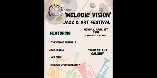 Imagen principal de Music Alliance Presents: 'Melodic Vision' Jazz & Art Festival