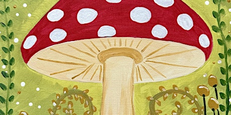 Magic Mushroom Paint ‘N Sip