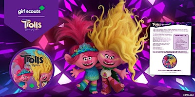 Imagem principal de TROLLS: Your Year of Friendship A Girl Scout Information - Antwerp, NY