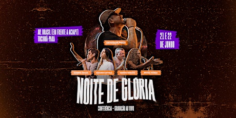 Conferência - Noite de Glória