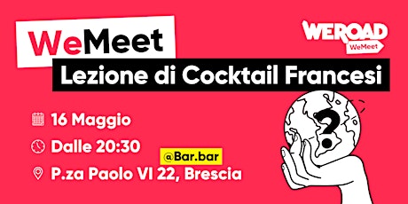 WeMeet | Lezione di Cocktail Francesi