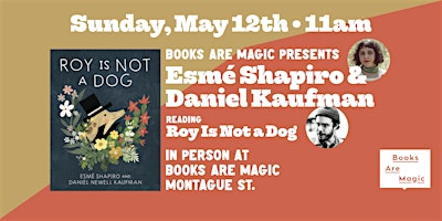 In-Store: Mother's Day Storytime w/ Esmé Shapiro & Daniel Kaufman primary image