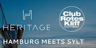 Hamburg Meets Sylt  - FEIERABEND SPECIAL - Hamburgs Afterwork x Rotes Kliff  primärbild