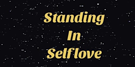 'Standing In Self Love Virtual Course' PRE-SALE
