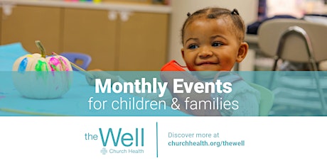 Special Events at The Well for children & families