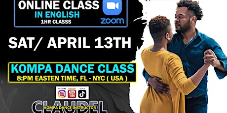 ONLINE KOMPA DANCE CLASS, SAT APRIL 13TH-- 8 PM-- IN ENGLISH primary image