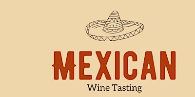 Imagen principal de Special Mexican Wine Tasting