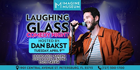 Laughing Glass Live Comedy Show Hosted by Dan Bakst