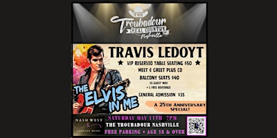 Primaire afbeelding van THE ELVIS IN ME Tour ~ Travis LeDoyt's 25th Anniversary Special!