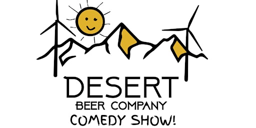 Immagine principale di Desert Beer Company Comedy Show! 