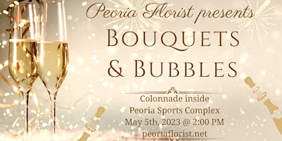 Bouquets and Bubbles at the Colonnade inside Peoria Sports Complex primary image