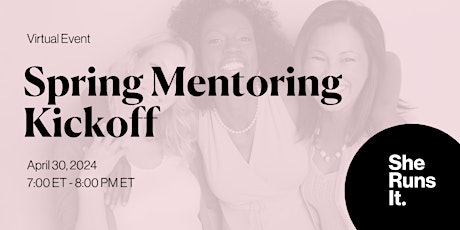 VIRTUAL EVENT: Spring Mentoring Kickoff