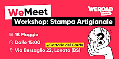 Imagen principal de WeMeet | Workshop: Stampa Artigianale