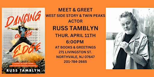 Primaire afbeelding van West Side Story & Twin Peaks Actor Russ Tamblyn w/  GUEST AMBER TAMBLYN