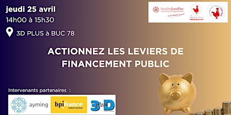 Actionnez les leviers de Financement public!