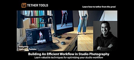 Building An Efficient Workflow in Studio Photography with TetherTools