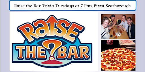 Imagem principal do evento Raise the Bar Trivia Tuesdays at Pats Pizza Scarborough Maine