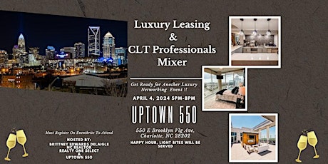 Luxury Leasing & CLT Professionals mixer