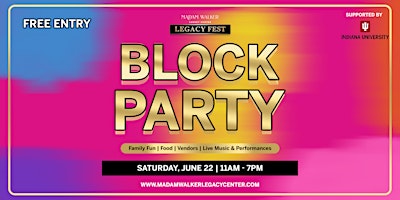 Imagen principal de Madam Walker Legacy Center BLOCK PARTY presented by IU Indianapolis