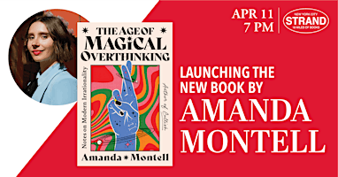 Imagen principal de Amanda Montell + Alex Auder: The Age of Magical Overthinking