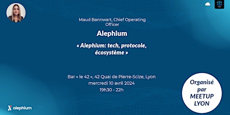 #26 MEETUP LYON | Alephium: tech, protocole, écosystème