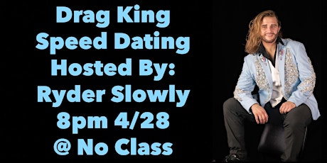Drag King Speed Dating