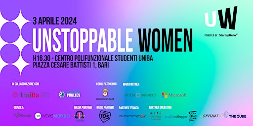 Immagine principale di Unstoppable Women - Bari, 3 aprile 2024 