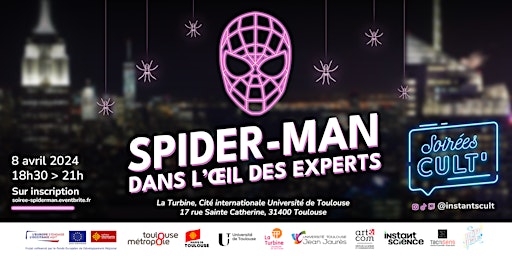 Hauptbild für Soirée Cult' : Spider-man dans l'œil des experts