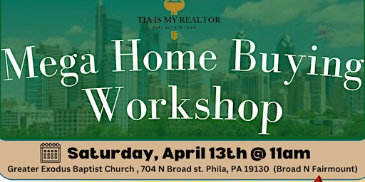Hauptbild für IN PERSON First Time Homebuyer Workshop - Saturday April 13th