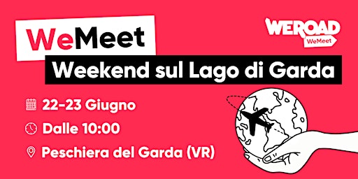 Imagem principal do evento WeMeet | Weekend sul Lago di Garda