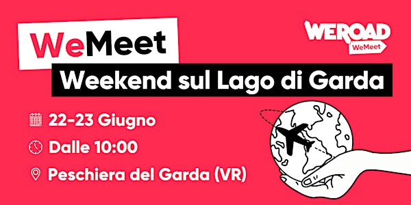 WeMeet | Weekend sul Lago di Garda