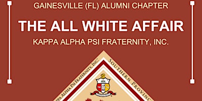 Imagem principal do evento Kappa Alpha Psi "The All White Affair" Scholarship Banquet Fundraiser