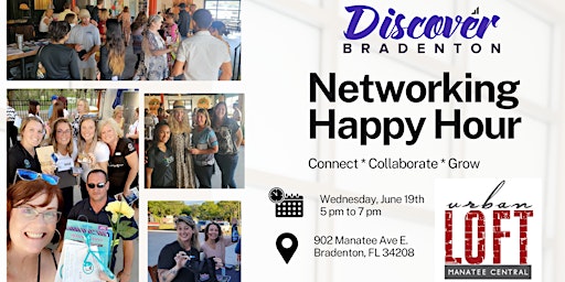 Imagem principal do evento Discover Bradenton June Networking Event - Urban Loft