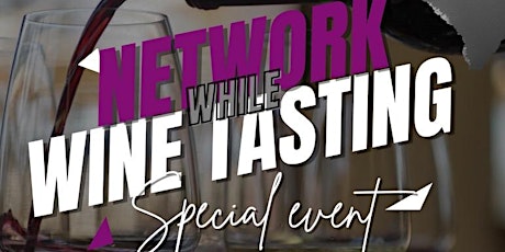 Network while Wine Tasting