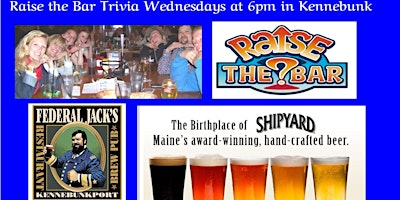 Immagine principale di Raise the Bar Trivia Wednesdays at Federal Jacks in Kennebunk Maine 