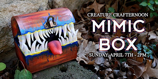 Hauptbild für Creature Crafternoon: Mimic Box