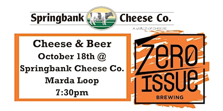 Cheese & Beer - Springbank Cheese & Zero Issue primary image